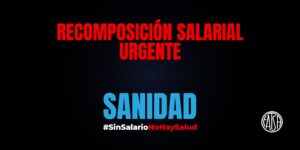 Recomposición salarial urgente - Sanidad